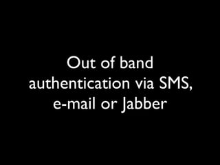 The Implications of OpenID