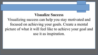 The-Importance-of-Goal-Setting-How-to-Achieve-Your-Dreams.ppt