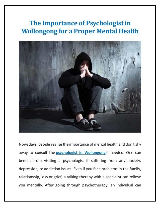 The Importance of Psychologist in Wollongong for a Proper Mental Health