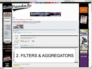 THE LONG TAIL
2. FILTERS & AGGREGATORS
 