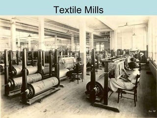 Textile Mills 
