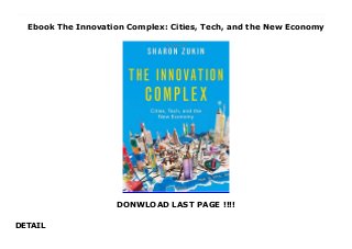 Ebook The Innovation Complex: Cities, Tech, and the New Economy
DONWLOAD LAST PAGE !!!!
DETAIL
You hear a lot these days about innovation and entrepreneurship and about how good jobs in tech will save our cities. Yet these common tropes hide a stunning reality: local lives and fortunes are tied to global capital. You see this clearly in metropolises such as San Francisco and New York that have emerged as superstar cities. In these cities, startups bloom, jobs of the future multiply, and a meritocracy trained in digital technology, backed by investors who control deep pools of capital, forms a new class: the tech-financial elite. In The Innovation Complex, the eminent urbanist Sharon Zukin shows the way these forces shape the new urban economy through a rich and illuminating account of the rise of the tech sector in New York City. Drawing from original interviews with venture capitalists, tech evangelists, and economic development officials, she shows how the ecosystem forms and reshapes the city from the ground up.Zukin explores the people and plans that have literally rooted digital technology in the city. That in turn has shaped a workforce, molded a mindset, and generated an archipelago of tech spaces, which in combination have produced a now-hegemonic innovation culture and geography. She begins with the subculture of hackathons and meetups, introduces startup founders and venture capitalists, and explores the transformation of the Brooklyn waterfront from industrial wasteland to innovation coastline. She shows how, far beyond Silicon Valley, cities like New York are shaped by an influential triple helix of business, government, and university leaders--an alliance that joins C. Wright Mills's power elite, real estate developers, and ambitious avatars of academic capitalism. As a result, cities around the world are caught between the demands of the tech economy and communities' desires for growth--a massive and often--insurmountable challenge for those who hope to reap the rewards of innovation's success.
 