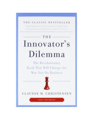 The innovators-dilemma-by-clayton-m-christensen