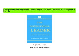 The inspirational-leader-inspire-your-team-to-believe-in-the-impossible Slide 2