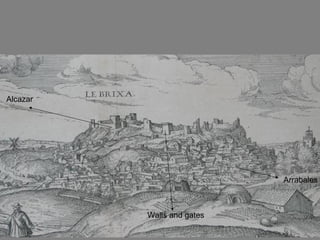 Alcazar Walls and gates Arrabales 