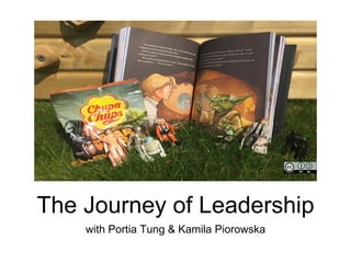 The Journey of Leadership
with Portia Tung & Kamila Piorowska
 