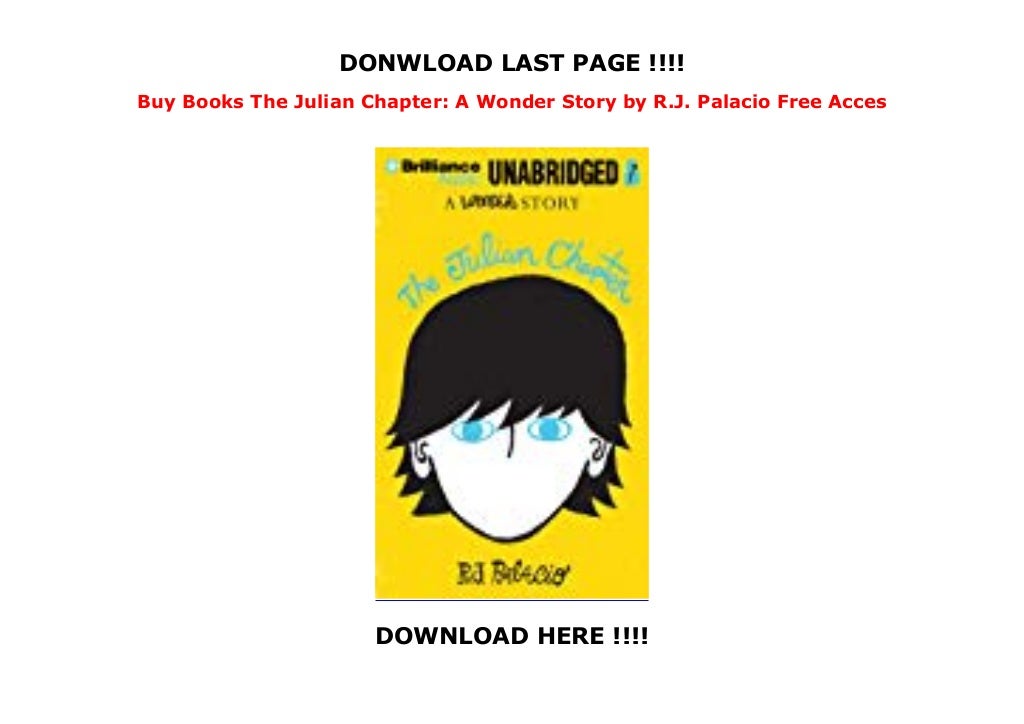 Buy Books The Julian Chapter A Wonder Story by R.J. Palacio Free A…