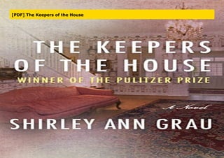 [PDF] The Keepers of the House
 