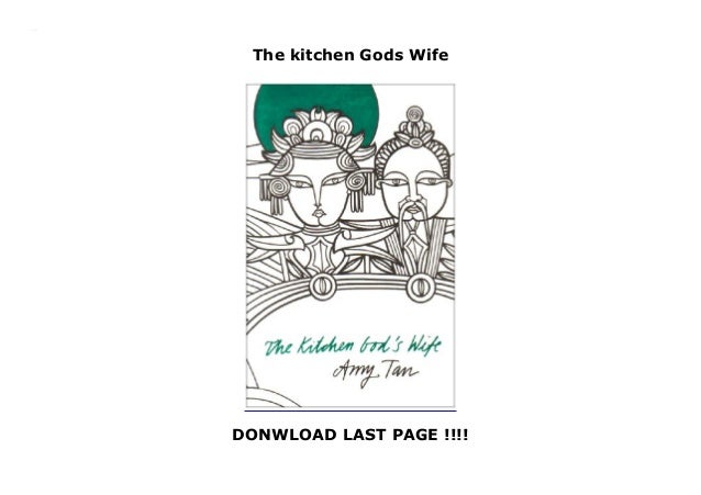 The Kitchen Gods Wife