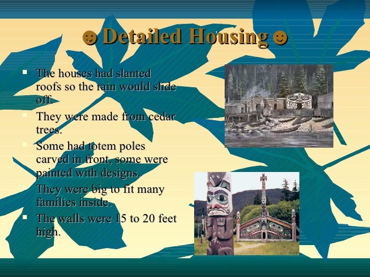 Kwakiutl Natural Resources Kwakiutl Natural Resources