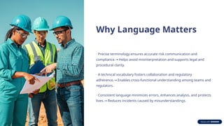 Safety Language The Language of Safety-Words used in the safety field | PPTX