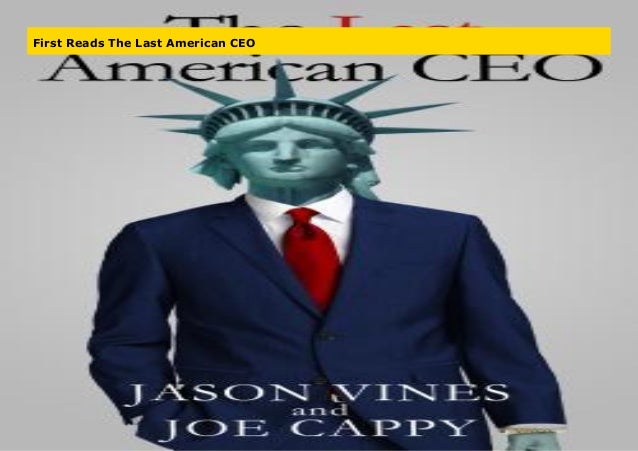 The Last American CEO