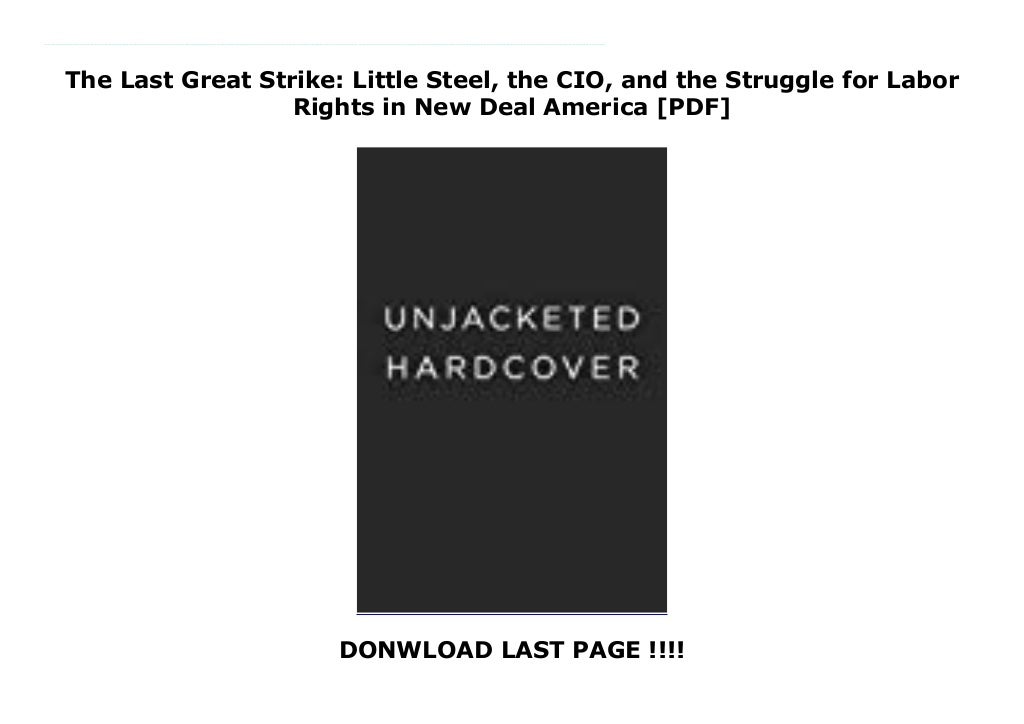 The Last Great Strike by Ahmed White The Last Great Strike by Ahmed White