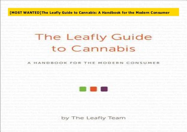 PDF Complete Guide To Cannabis Strain eBook Download Full – eBook Makes leafly guide to cannabis pdf download