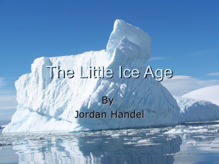 The Little Ice Age Slideshow Presention