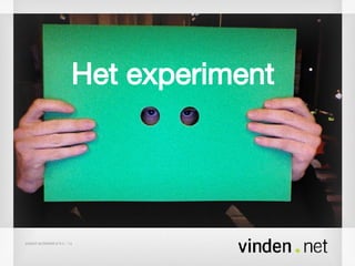 Het experiment 