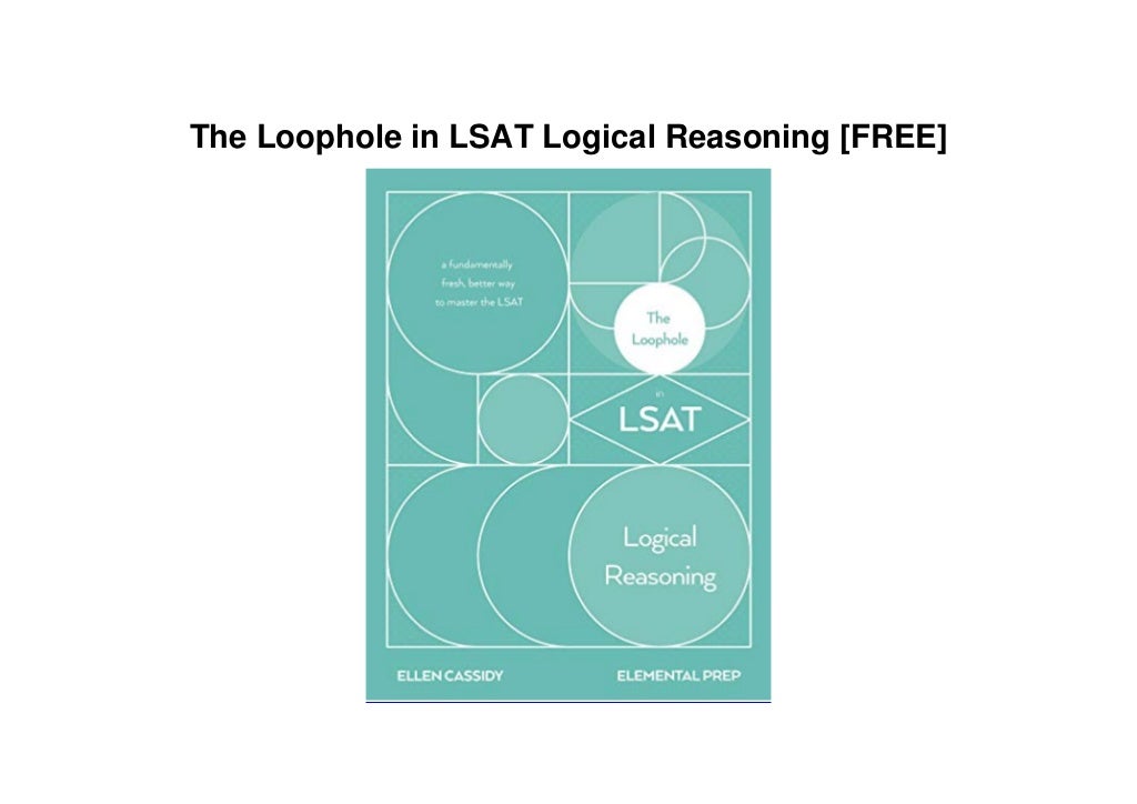 The loophole in lsat logical reasoning free 