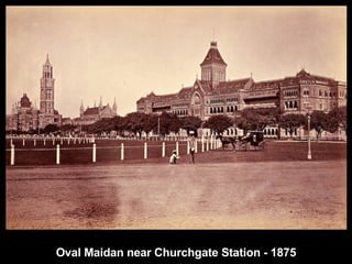 Oval Maidan near Churchgate Station - 1875 