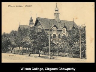 Wilson College, Girgaum Chowpathy 
