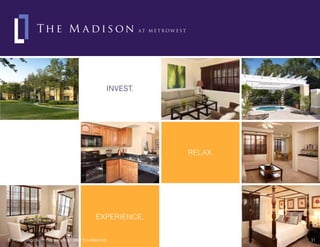 The Madison -- Orlando, Florida  -- Real Estate Investment Marketing