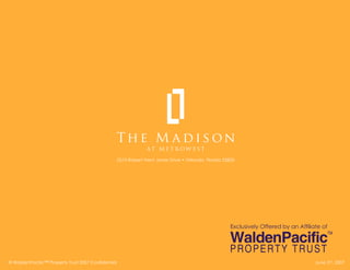 The Madison -- Orlando, Florida  -- Real Estate Investment Marketing
