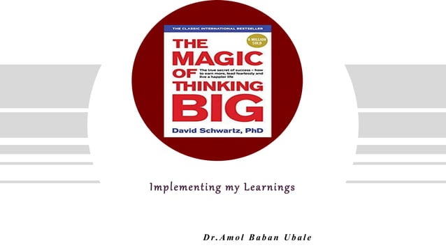 The magic-of-thinking-big-david-j-schwartz | PPT