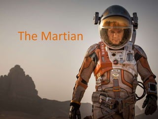 The Martian
 