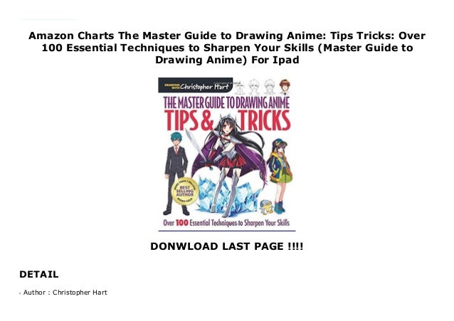 Prime Reading The Master Guide To Drawing Anime Tips Tricks Ove