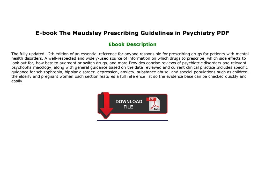 Ebook The Maudsley Prescribing Guidelines in Psychiatry PDF Ebook The Maudsley Prescribing Guidelines in Psychiatry PDF