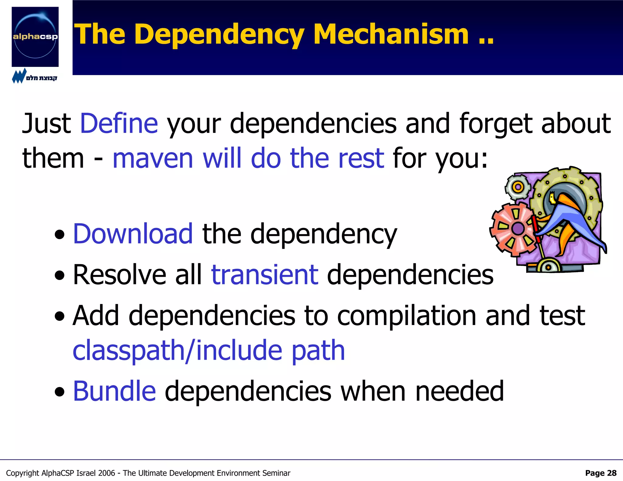 The Maven2 Revolution