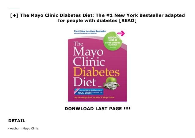 The Mayo Clinic Diabetes Diet The 1 New York Bestseller Adapted For