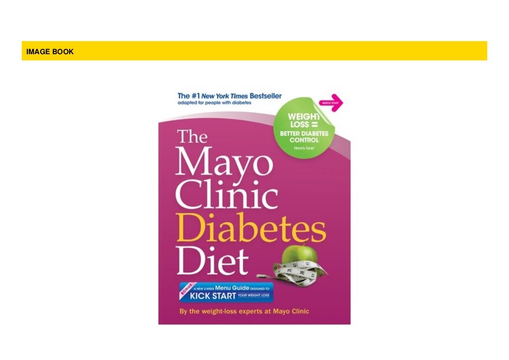 The Mayo Clinic Diabetes Diet The 1 New York Bestseller adapted for…
