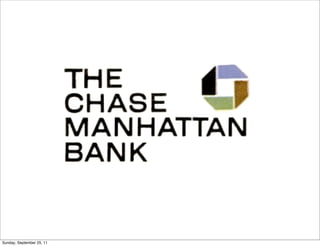 Sunday, September 25, 11
 