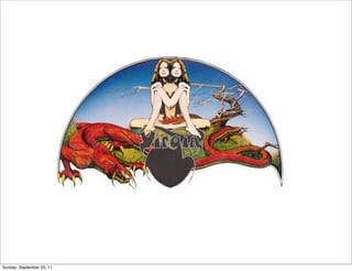 Sunday, September 25, 11
 