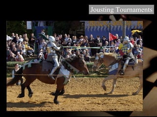 Jousting Tournaments 