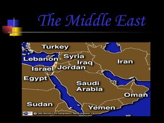 The   Middle East 