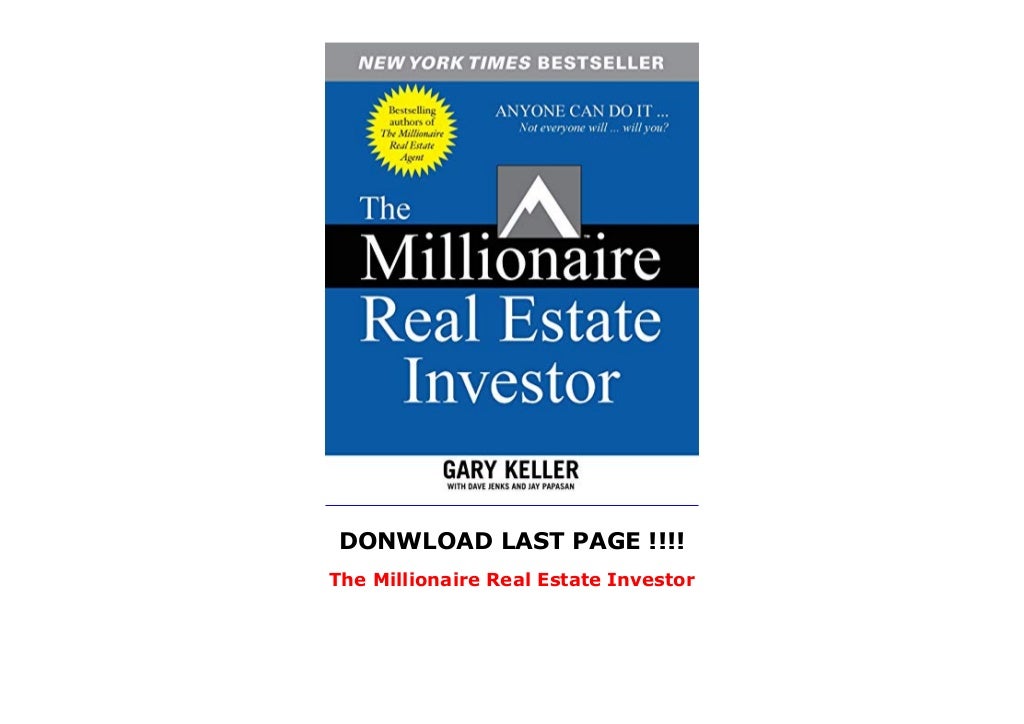 The Millionaire Real Estate Investor