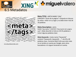Flash: Opaco a Google y al resto de buscadores… Si no quieres tirar una web realizada con flash, puedes dividir el código en pequeñas partes e intégralas en la página HTML, sustituye los botones flash por objetos JavaScript,  etc.