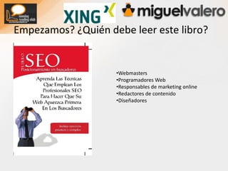Empezamos? ¿Quién debe leer este libro?Webmasters