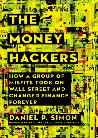 [PDF BOOK] The Money Hackers: How a Group of Misfits Took on Wall Street and Changed Finance Forever download PDF ,read [PDF BOOK] The Money Hackers: How a Group of Misfits Took on Wall Street and Changed Finance Forever, pdf [PDF BOOK] The Money Hackers: How a Group of Misfits Took on Wall Street and Changed Finance Forever ,download|read [PDF BOOK] The Money Hackers: How a Group of Misfits Took on Wall Street and Changed Finance Forever PDF,full download [PDF BOOK] The Money Hackers: How a Group of Misfits Took on Wall Street and Changed Finance Forever, full ebook [PDF BOOK] The Money Hackers: How a Group of Misfits Took on Wall Street and Changed Finance Forever,epub [PDF BOOK] The Money Hackers: How a Group of Misfits Took on Wall Street and Changed Finance Forever,download free [PDF BOOK] The Money Hackers: How a Group of Misfits Took on Wall Street and Changed Finance Forever,read free [PDF BOOK] The Money Hackers: How a Group of Misfits Took on Wall Street and Changed Finance Forever,Get acces [PDF BOOK] The Money Hackers: How a Group of Misfits Took on Wall Street and Changed Finance Forever,E-book [PDF BOOK] The Money Hackers: How a Group of Misfits Took on Wall Street and Changed Finance Forever download,PDF|EPUB [PDF BOOK] The Money Hackers: How a Group of
Misfits Took on Wall Street and Changed Finance Forever,online [PDF BOOK] The Money Hackers: How a Group of Misfits Took on Wall Street and Changed Finance Forever read|download,full [PDF BOOK] The Money Hackers: How a Group of Misfits Took on Wall Street and Changed Finance Forever read|download,[PDF BOOK] The Money Hackers: How a Group of Misfits Took on Wall Street and Changed Finance Forever kindle,[PDF BOOK] The Money Hackers: How a Group of Misfits Took on Wall Street and Changed Finance Forever for audiobook,[PDF BOOK] The Money Hackers: How a Group of Misfits Took on Wall Street and Changed Finance Forever for ipad,[PDF BOOK] The Money Hackers: How a Group of Misfits Took on Wall Street and Changed Finance Forever for android, [PDF BOOK] The Money Hackers: How a Group of Misfits Took on Wall Street and Changed Finance Forever paparback, [PDF BOOK] The Money Hackers: How a Group of Misfits Took on Wall Street and Changed Finance Forever full free acces,download free ebook [PDF BOOK] The Money Hackers: How a Group of Misfits Took on Wall Street and Changed Finance Forever,download [PDF BOOK] The Money Hackers: How a Group of Misfits Took on Wall Street and Changed Finance Forever pdf,[PDF] [PDF BOOK] The Money Hackers: How a Group of Misfits Took on Wall Street and Changed
Finance Forever,DOC [PDF BOOK] The Money Hackers: How a Group of Misfits Took on Wall Street and Changed Finance Forever
 