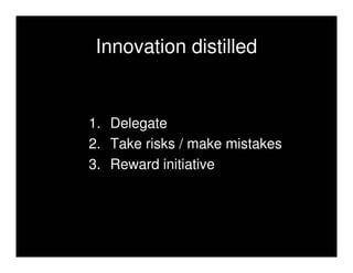 The myths of innovation
