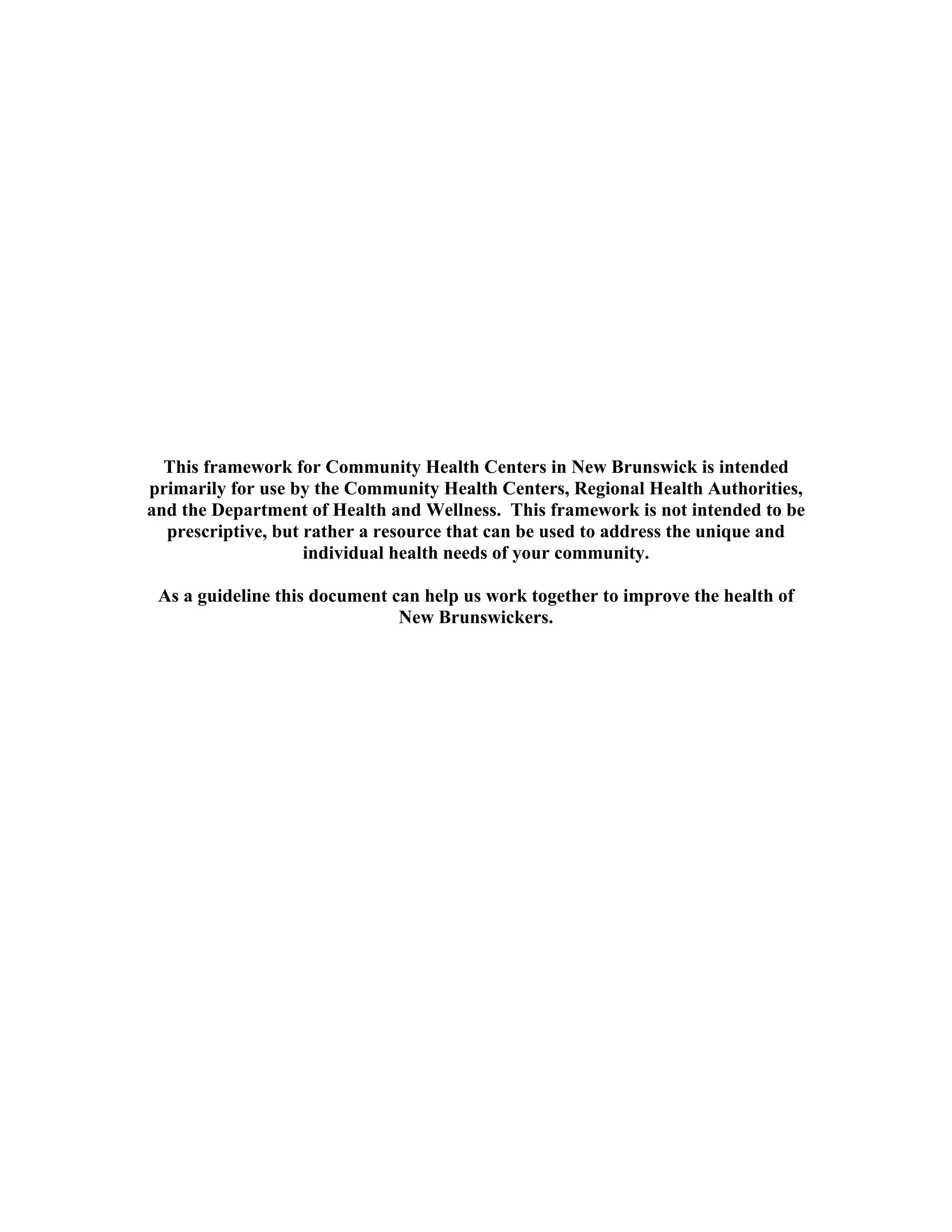 The Nb Community Health Centers Framework