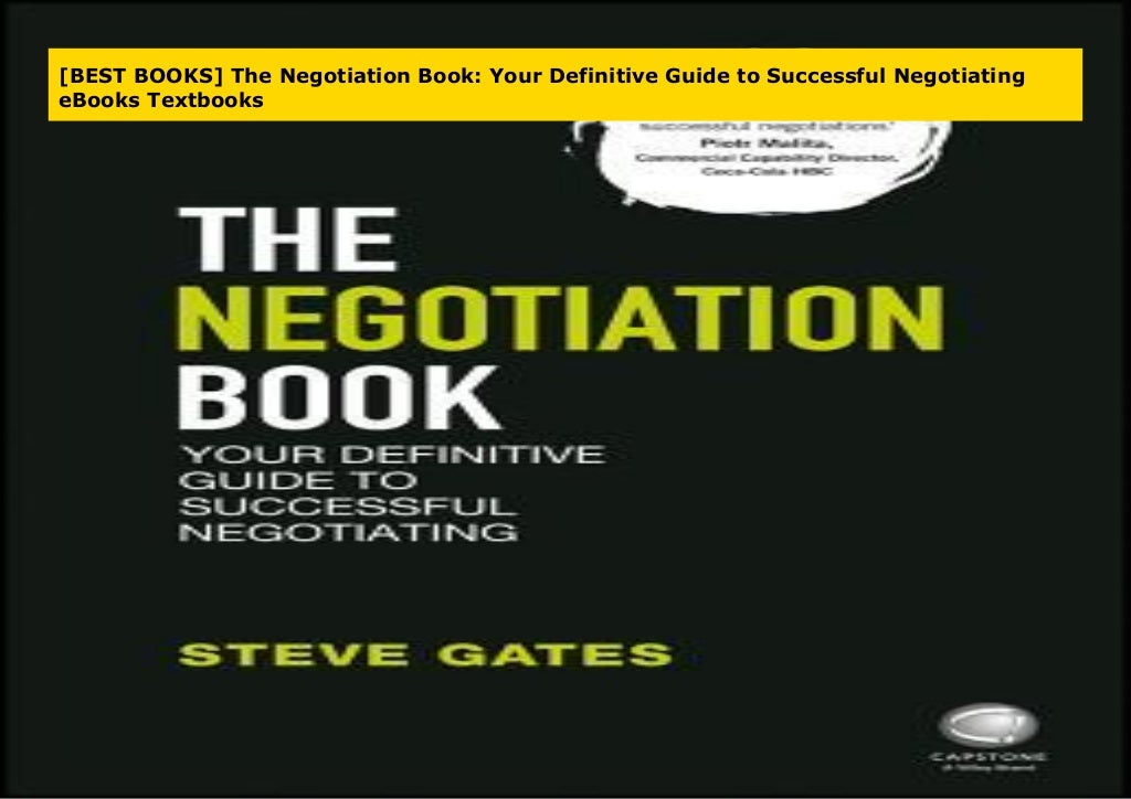 [BEST BOOKS] The Negotiation Book Your Definitive Guide to Successfu…
