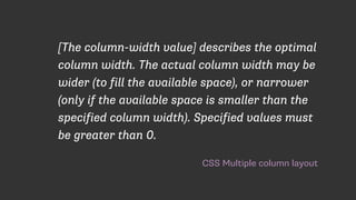 The gap between columns
is controlled by the
column-gap property.
Give this a value of 0 and
you have no gap.
.main {
colu...