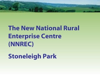 The New National Rural Enterprise Centre  (NNREC) Stoneleigh Park 