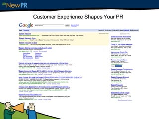 Customer Experience Shapes Your PR 