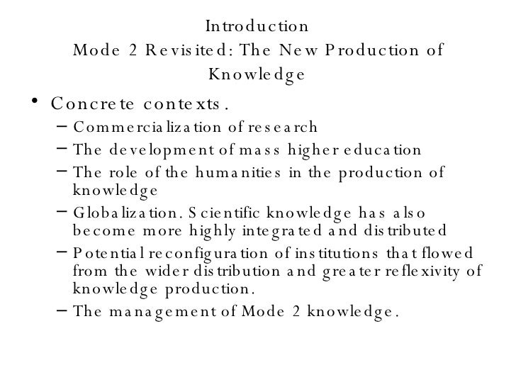 The New Production Of Knowledge