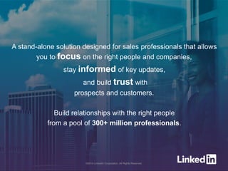 A stand-alone solution designed for sales professionals that allows
you to focus on the right people and companies,
stay i...