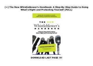 [+] The New Whistleblower's Handbook: A Step-By-Step Guide to Doing
What's Right and Protecting Yourself [FULL]
DONWLOAD LAST PAGE !!!!
Downlaod The New Whistleblower's Handbook: A Step-By-Step Guide to Doing What's Right and Protecting Yourself (Stephen Kohn) Free Online
 