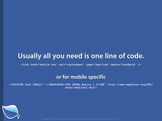 The Next Generation of the Mobile Web